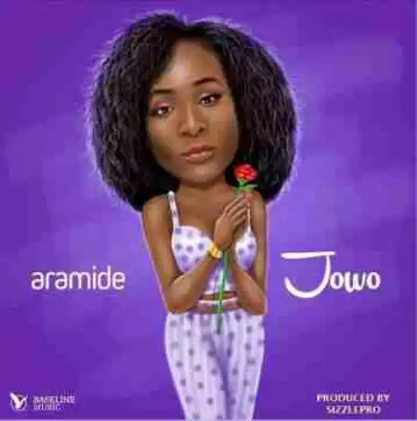Aramide - Jowo (Prod. by Sizzlepro)